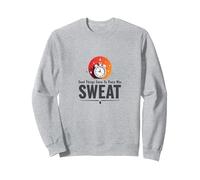 Good Things Come To Those Who Sweat Workout Motivation Sweatshirt, Adult Unisex, Heather Grey, L