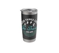 Good Things Come to Those Who Wake Wakeboarding Wakeboarder Stainless Steel Insulated Tumbler