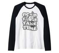 Good Things Take Time Floral Botanical Quote Graphic Raglan Baseball Tee