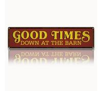 Good Times Down At the Barn Sign Rusty Metal Tin Signs 6x16 inches Wall Decor Art Garage Aluminum for Farm Barns Yard Decoration Owner Gift Farmer