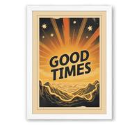 Good Times Rise Retro Framed Wall Art Print A1 (84.1×59.4cm) White, Wall Decor for Living Room, Bedroom, Office & Home, Ready to Hang, Art Gift