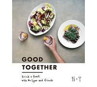 Good Together: Drink & Feast with Mr Lyan & Friends