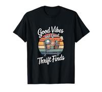 Good Vibes and Great Thrift Finds Retro Thrifting T-Shirt
