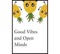 Good Vibes and Open Minds: A Lifestyle Journal to Capture Adventures, Reflections & Experiences