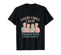 Good Vibes Crew Friends with Good Taste Ice Cream Graphic T-Shirt