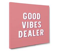 Good Vibes Dealer Modern Typography Quote Canvas Print | Gallery Wrapped 30mm Frame Wall Art | 20x20 inches | Ready to Hang | Modern Typography Picture | Living Room Bedroom Lounge Office