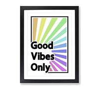 Good Vibes Only Rainbow Typography Quote Framed Print | A4 Black Framed Wall Art | Ready to Hang | Modern Positive Affirmations Picture | Living Room Bedroom Lounge Office