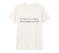 Good vs Evil Unity Message Not Left Versus Right Politics Premium T-Shirt