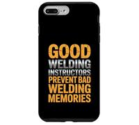 Good Welding Instructors Prevent Bad Welding Memories Case for iPhone 7 Plus/8 Plus