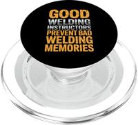 Good Welding Instructors Prevent Bad Welding Memories PopSockets PopGrip for MagSafe