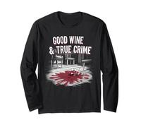 Good Wine & True Crime Ransom Note Style Design Long Sleeve T-Shirt