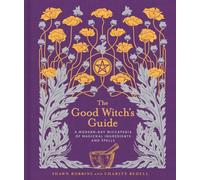 GOOD WITCHS GUIDE by Shawn Robbins Hardback Self Help Business