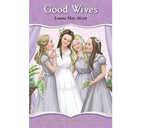 Good Wives (Award Essential Classics)