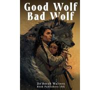 Good Wolf Bad Wolf