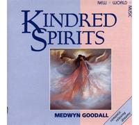 Goodall,Medwyn - Kindred Spirits