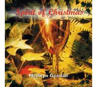 Goodall,Medwyn - Spirit of Christmas