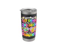 Goodbye 1st Grade On My Way to 2nd Grade Summer Break Stainless Steel Insulated Tumbler