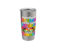 Goodbye 1st Grade On My Way to 2nd Grade Summer Break Stainless Steel Insulated Tumbler