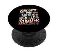 Goodbye 2nd Grade Hello Summer Sunglasses Design PopSockets Adhesive PopGrip