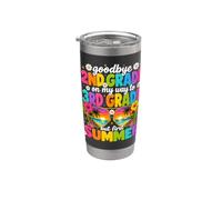 Goodbye 2nd Grade On My Way to 3rd Grade Summer Break Stainless Steel Insulated Tumbler