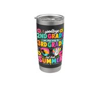 Goodbye 2nd Grade On My Way to 3rd Grade Summer Break Stainless Steel Insulated Tumbler