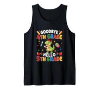 Goodbye 4th Grade Hello 5th Grade Graduate T-Rex Students Tank Top