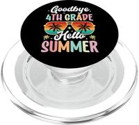 Goodbye 4th Grade Hello Summer day of school Fourth Grade PopSockets PopGrip for MagSafe