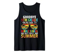 Goodbye 5th Grade Graduation to Middle School & Hello Summer Tank Top