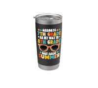Goodbye 7th Grade On My Way to 8th Grade But First Summer Stainless Steel Insulated Tumbler
