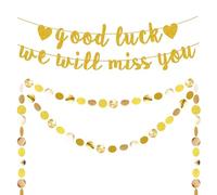 Goodbye Banner for Leaving We Will Miss You Banner Gold Good Luck Happy Birthday Glitter Decoration 1 Gold Circle Strip Suitable for Graduation Farewell Party Decorations