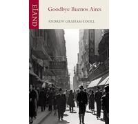 Goodbye Buenos Aires