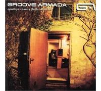 Goodbye Country by Groove Armada (2001-09-17j