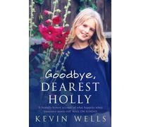 Goodbye, Dearest Holly