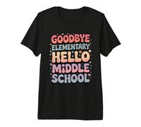 Goodbye Elementary Hello Middle School Promotion Premium T-Shirt