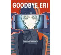 goodbye, eri deluxe edition