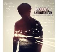 Goodbye Fairground - I Started With The Best Intentions [VINYL]
