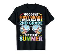Goodbye First Grade On My Way 2Nd Grade But First Summer T-Shirt
