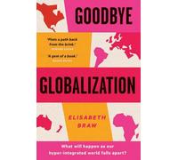 Goodbye Globalization