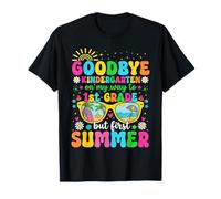 Goodbye Kindergarten Graduate 1st Grade Graduation Summer T-Shirt