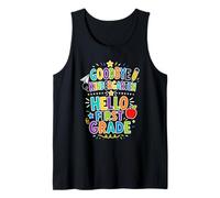 Goodbye Kindergarten Hello First Grade Tank Top