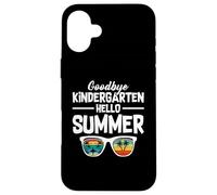 Goodbye kindergarten hello summer with sunglasses Case for iPhone 16 Plus