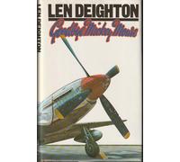 Goodbye Mickey Mouse / Len Deighton