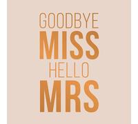 Goodbye Miss Hello Mrs!: Bride Advice Book - Beautiful Page Designs for Well Wishes, Advices, Photo Book and Gift Log