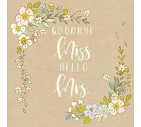 Goodbye Miss Hello Mrs: Floral Bridal Shower - Square Softcover Guestbook - 60 Pages
