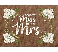 Goodbye Miss Hello Mrs: Rustic Bridal Shower Guest Book And Gift Log With White Flowers And Burlap