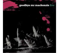 Goodbye Mr Mackenzie - Five [VINYL]