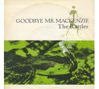Goodbye Mr. Mackenzie - RATTLER 12 INCH (12" VINYL) UK CAPITOL 1989