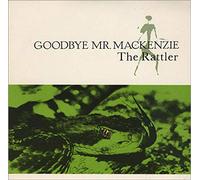 Goodbye Mr. Mackenzie - The Rattler / Here Comes Deacon Brodie [Vinyl Single]