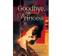 Goodbye, My Princess