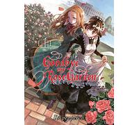 Goodbye my rose garden T01 (01)